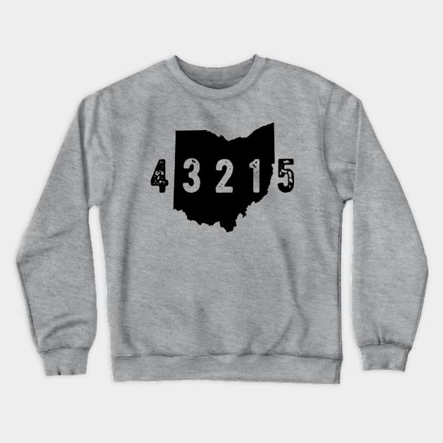 43215 Zip Code Ohio  Downtown Columbus Crewneck Sweatshirt by OHYes